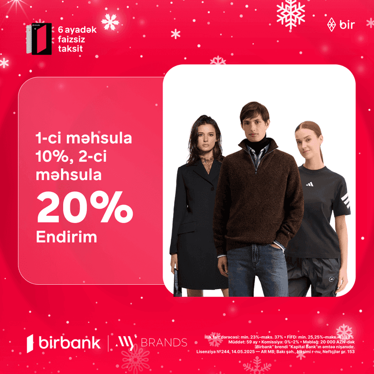 Qış fürsətləri ilə qarderobunuzu yeniləməyin tam vaxtıdır!