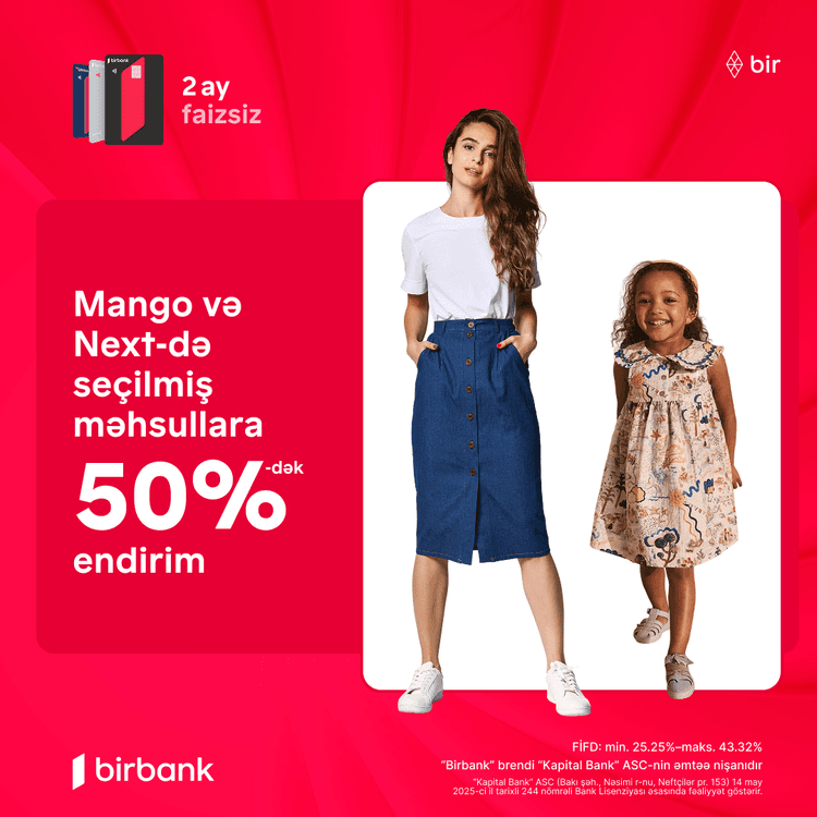 "Mango" və "Next" mağazalarında 50%-dək endirimlər sizi gözləyir!