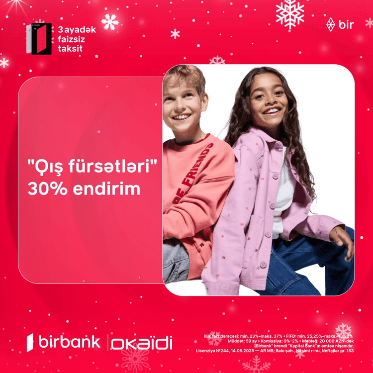 Okaidi mağazalarında Yeni il fürsətləri!  
