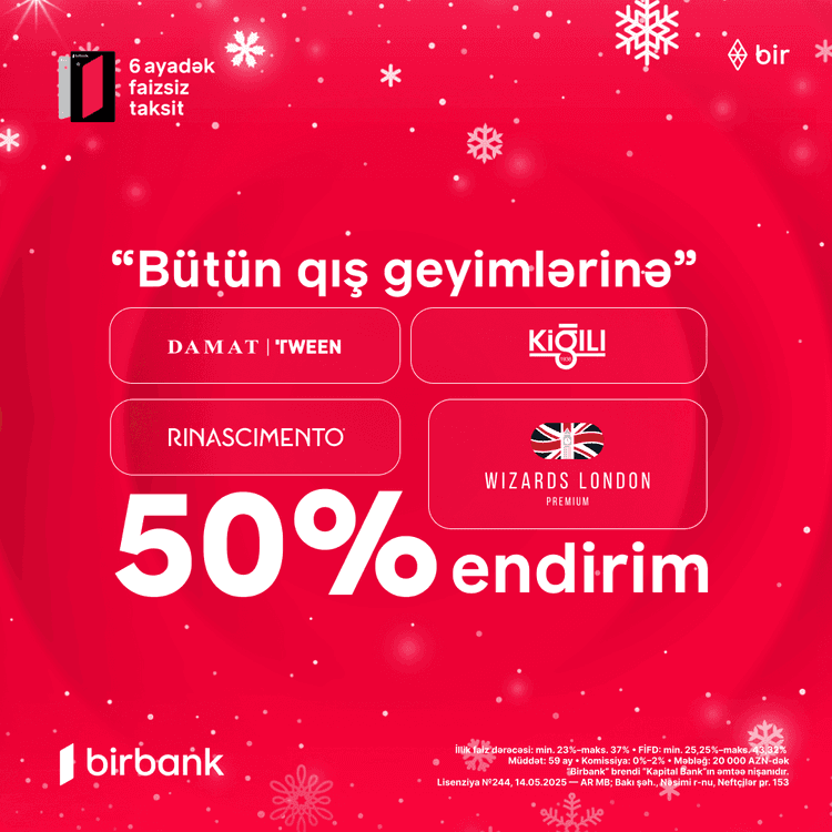 Yeni ildə qış geyimlərini 50% endirimlə əldə etməyə tələsin!