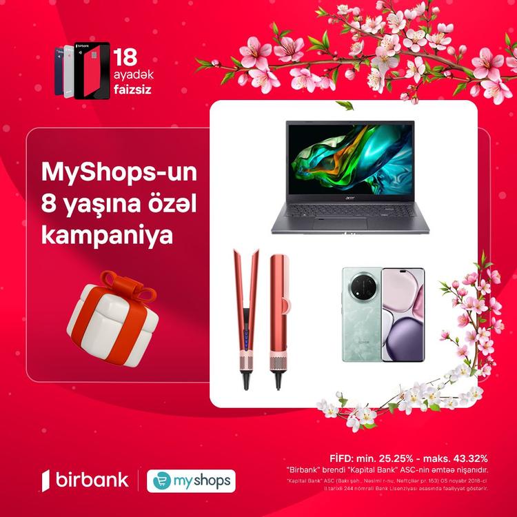 "MyShops" mağazalarında 8 yaşa özəl xüsusi kampaniya!