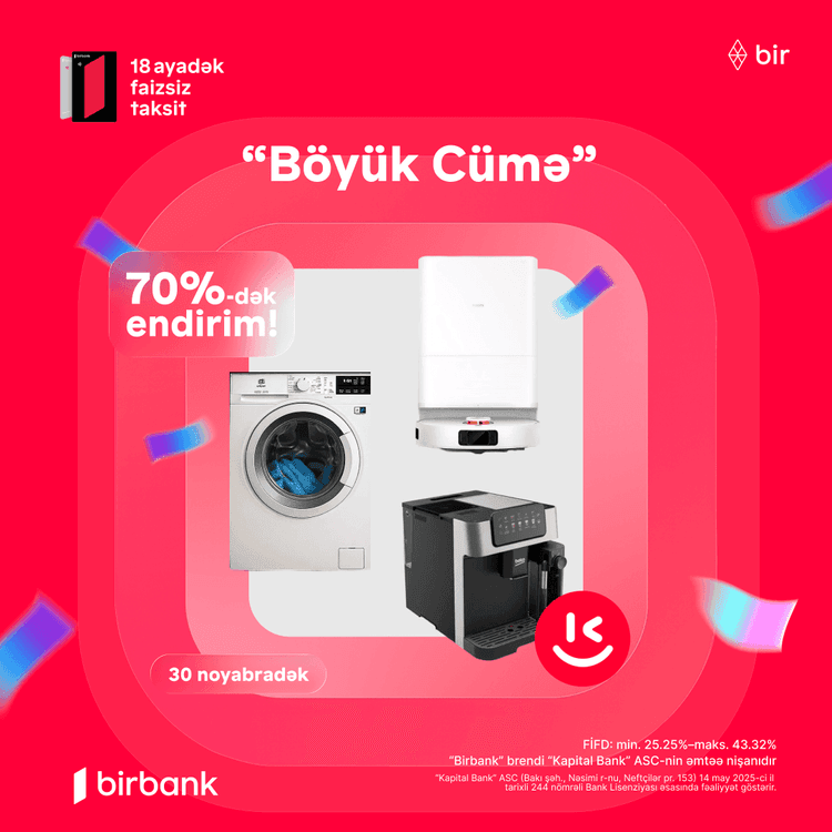 Kontakt Home-da 70%-dək endirimlərlə "Böyük Cümə" günləri sizi çağırır!