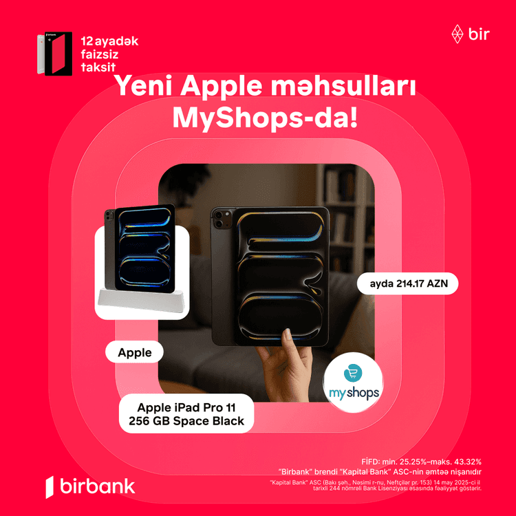 MyShops-dan yeni iPad almaq istəyənlər üçün əla fürsət var!