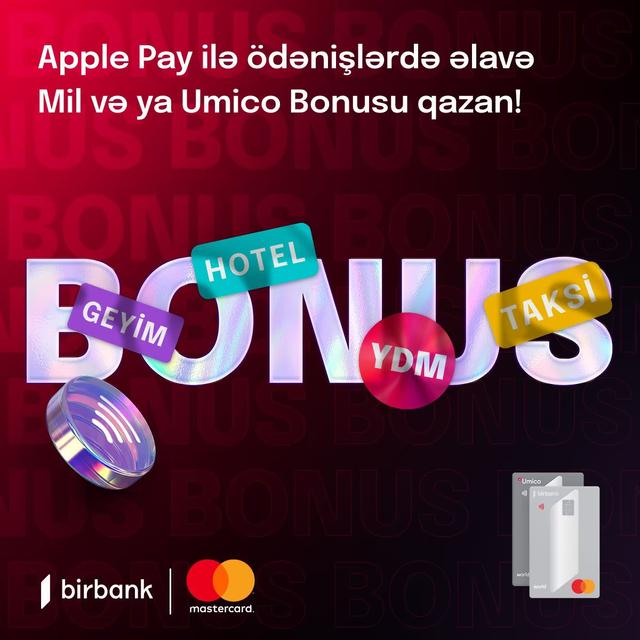 Birbank (BirKart) Mastercard® kartları ilə Apple Pay ödənişləri qazandırır