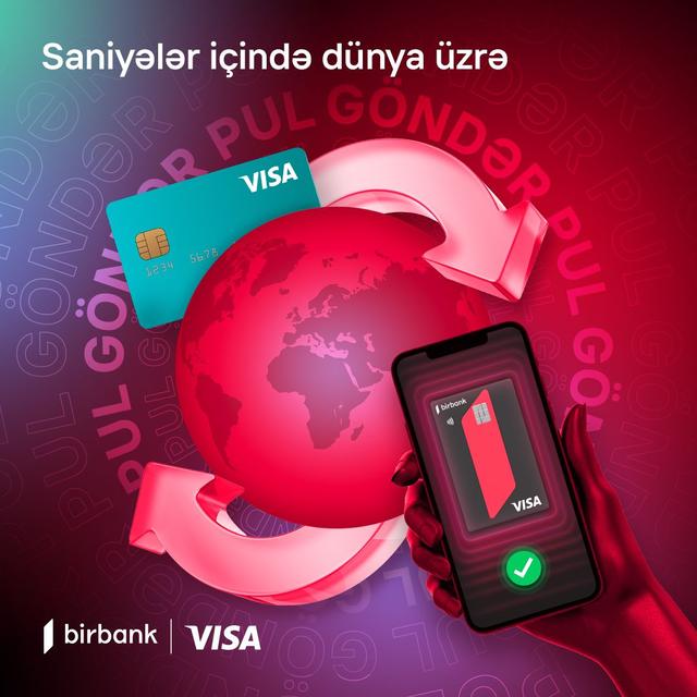 Birbank mobil tətbiqində istənilən ölkənin Visa kartına saniyələr içində pul göndər