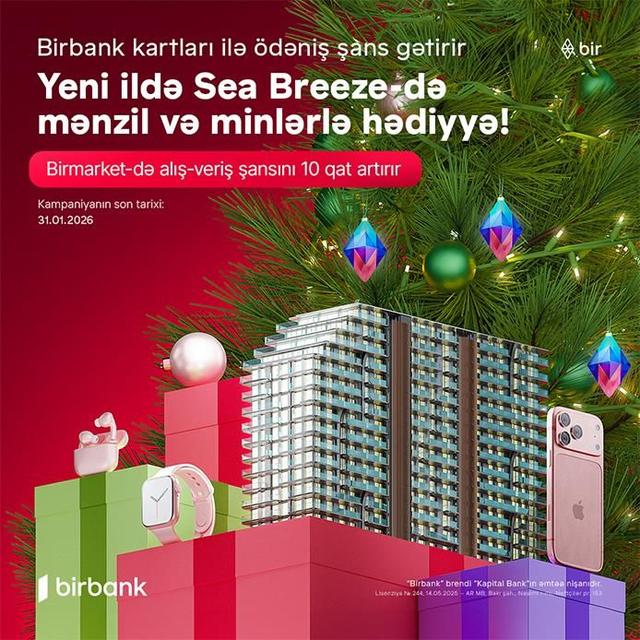Birbank kartları ilə ödəniş See Breeze-də mənzil qazandırır