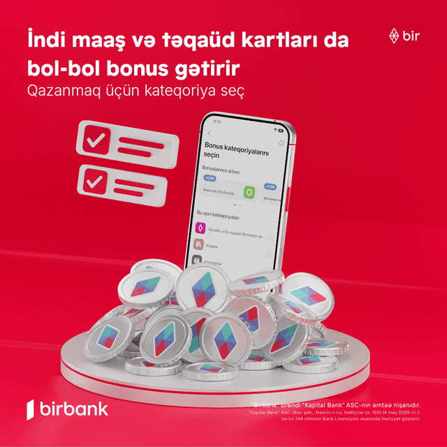 Əməkhaqqı və təqaüd kartlarında bonuslar dövrü başlayır