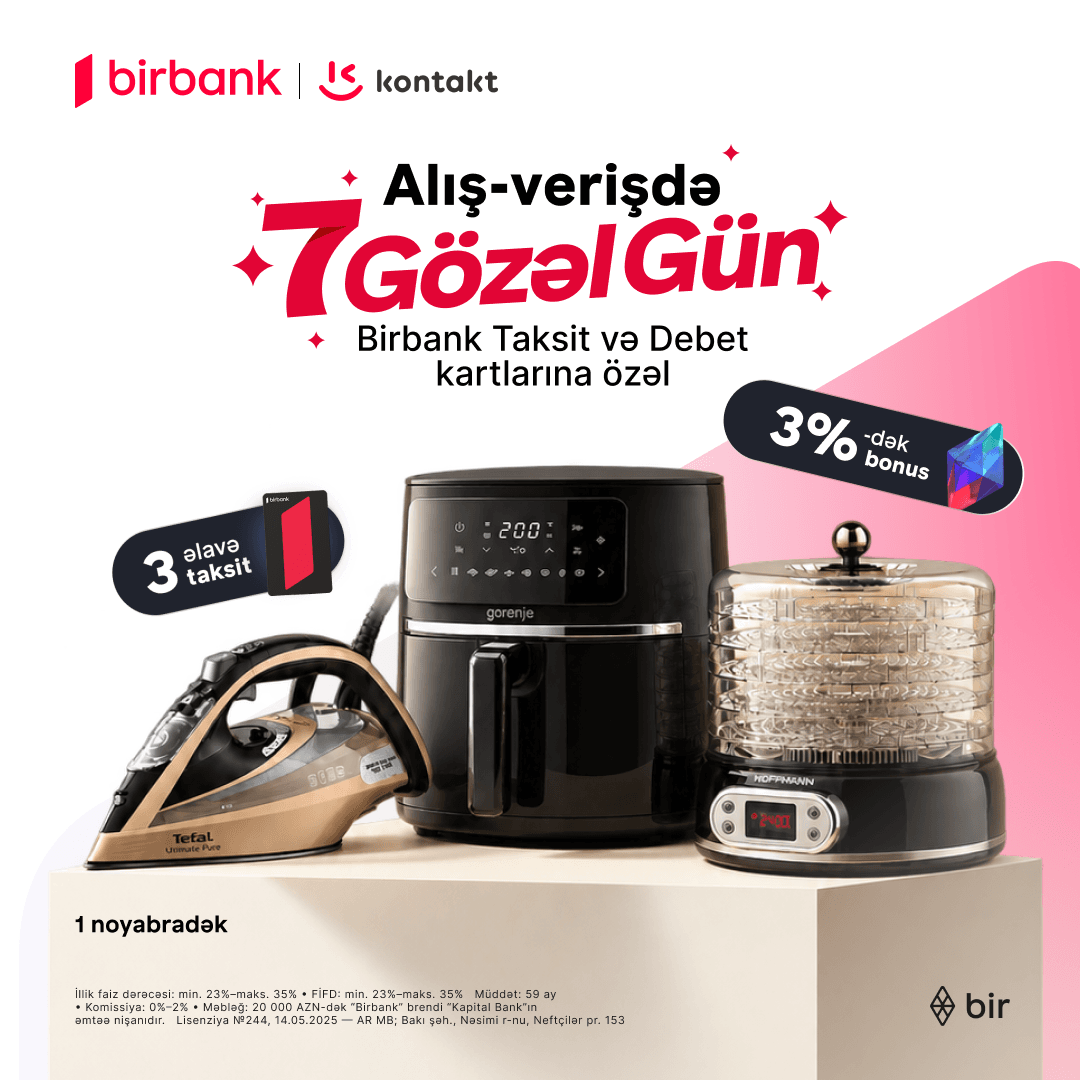 Kontakt-da 70%-dək endirimlə 7 gözəl gün səni gözləyir!