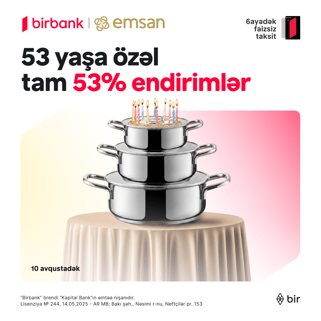 Emsan-ın 53 yaşına özəl 53% endirim!