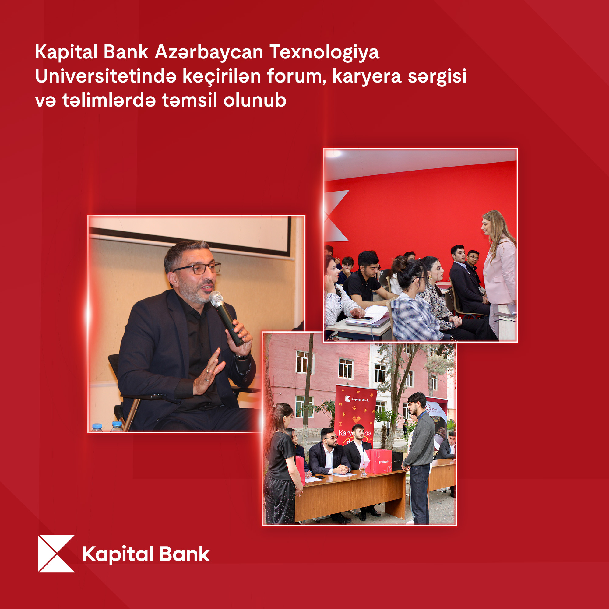 Kapital Bank Azərbaycan Texnologiya Universitetində keçirilən forum, karyera sərgisi və təlimlərdə təmsil olunub